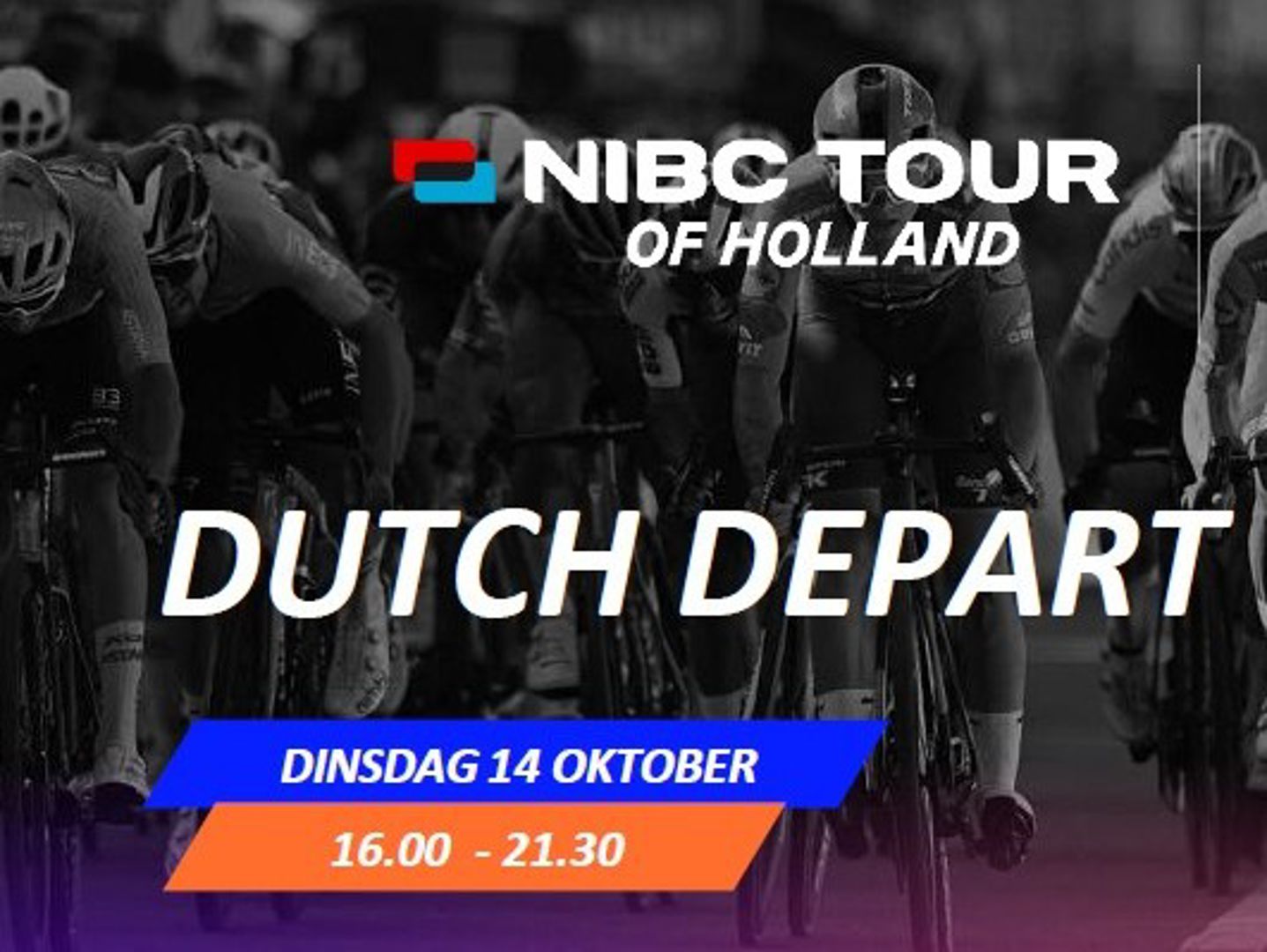 Win kaartjes voor de feestelijke aftrap van de NIBC Tour of Holland